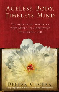 Book Cover for Ageless Body, Timeless Mind by Deepak Chopra