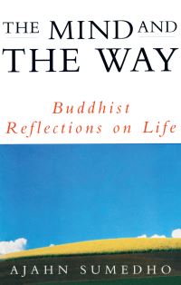 Book Cover for The Mind and the Way by Sumedho
