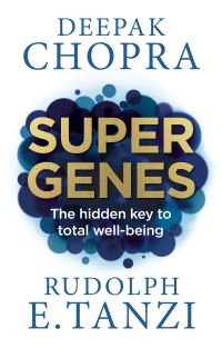 Book Cover for Super Genes by Deepak Chopra, Rudolph E Tanzi