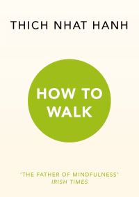 Book Cover for How to Walk by Nha¦Ôét Hanh