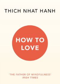 Book Cover for How to Love by Nha¦Ôét Hanh