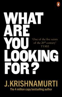 Book Cover for What Are You Looking For? by J Krishnamurti