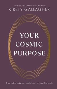 Book Cover for Your Cosmic Purpose by Kirsty Gallagher