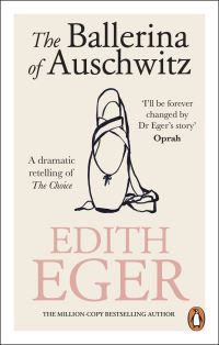 Book Cover for The Ballerina of Auschwitz by Edith Eger