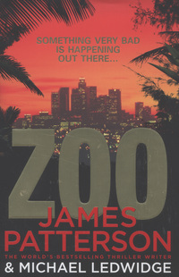 Book Cover for Zoo by James Patterson, Michael Ledwidge