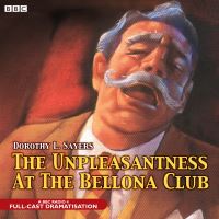 Book Cover for The Unpleasantness at the Bellona Club by Dorothy L. Sayers