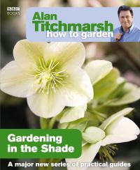 Book Cover for Gardening in the Shade by Alan Titchmarsh