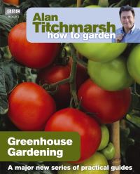 Book Cover for Greenhouse Gardening by Alan Titchmarsh