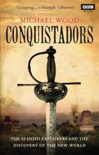 Book Cover for Conquistadors by Michael Wood