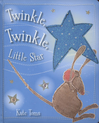 Book Cover for Twinkle, Twinkle, Little Star by Kate Toms