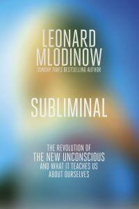 Book Cover for Subliminal by Leonard Mlodinow