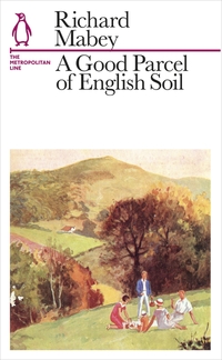 Book Cover for A Good Parcel of English Soil by Richard Mabey