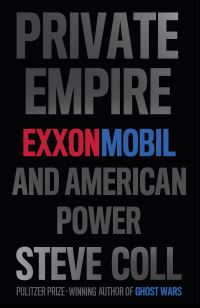 Book Cover for Private Empire by Steve Coll