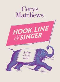 Book Cover for Hook, Line & Singer by Cerys Matthews