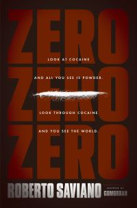 Book Cover for Zero Zero Zero by Roberto Saviano