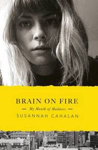 Book Cover for BRAIN ON FIRE MY MONTH OF MADNES by Roberto Saviano