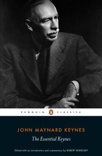 Book Cover for The Essential Keynes by John Maynard Keynes
