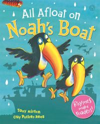 Book Cover for All Afloat on Noah's Boat! by Tony Mitton, Guy ParkerRees