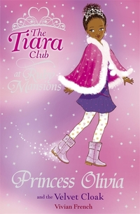 Book Cover for Princess Olivia and the Velvet Cloak by Vivian French