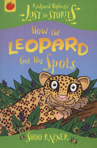 Book Cover for How the Leopard Got His Spots by Shoo Rayner, Rudyard Kipling