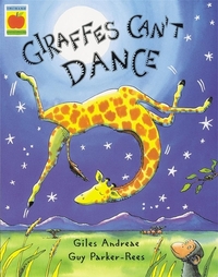 Book Cover for Giraffes Can't Dance by Giles Andreae, Guy ParkerRees
