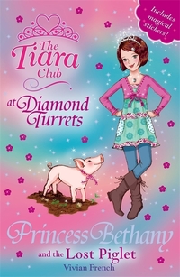 Book Cover for Princess Bethany and the Lost Piglet by Vivian French