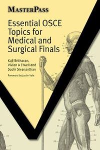Book Cover for Essential OSCE Topics for Medical and Surgical Finals by Kaji Sritharan, Vivian A Elwell, Sachi Sivananthan