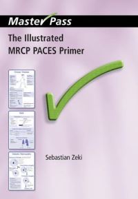 Book Cover for The Illustrated MRCP PACES Primer by Sebastian Zeki