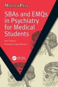 Book Cover for SBAs and EMQs in Psychiatry for Medical Students by Neel Sharma