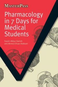 Book Cover for Pharmacology in 7 Days for Medical Students by FazalIAkbar Danish, Ahmed Ehsan Rabbani