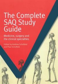 Book Cover for The Complete SAQ Study Guide by Andrew Schofield, Paul Schofield