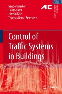 Book Cover for Control of Traffic Systems in Buildings by Sandor Markon