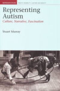 Book Cover for Representing Autism by Stuart Murray