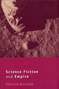 Book Cover for Science Fiction and Empire by Patricia Kerslake