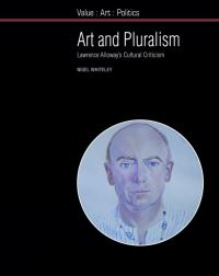 Book Cover for Art and Pluralism by Nigel Whiteley