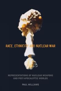 Book Cover for Race, Ethnicity and Nuclear War by Paul Williams