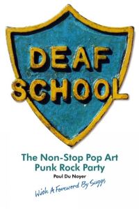 Book Cover for Deaf School by Paul Du Noyer