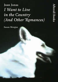 Book Cover for Joan Jonas by Susan Morgan