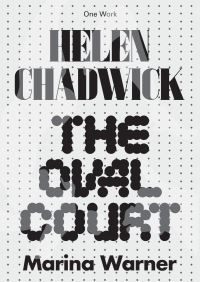 Book Cover for Helen Chadwick by Marina Warner, Helen Chadwick