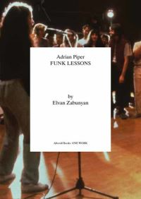 Book Cover for Adrian Piper by Elvan Zabunyan