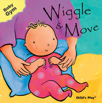 Book Cover for Wiggle & Move by Sanja Rescek