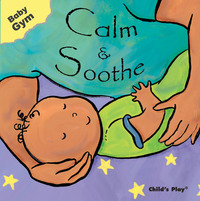 Book Cover for Calm & Soothe by Sanja Rescek