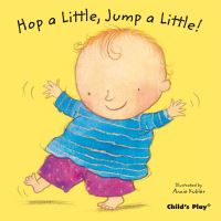 Book Cover for Hop a Little, Jump a Little! by Annie Kubler