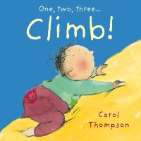 Book Cover for Climb! by Carol Thompson