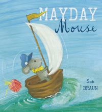 Book Cover for Mayday Mouse by Sebastien Braun