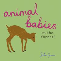 Book Cover for Animal Babies by Julia Groves