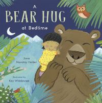 Book Cover for A Bear Hug at Bedtime by Jana NovotnyHunter