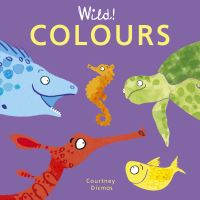 Book Cover for Colours by Courtney Dicmas