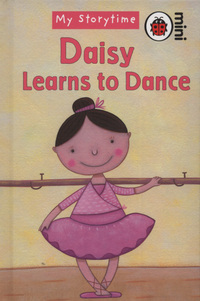 Book Cover for Daisy Learns to Dance by Marie Birkinshaw, Simona Dimitri