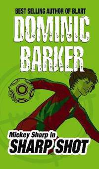 Book Cover for Sharp Shot by Dominic Barker